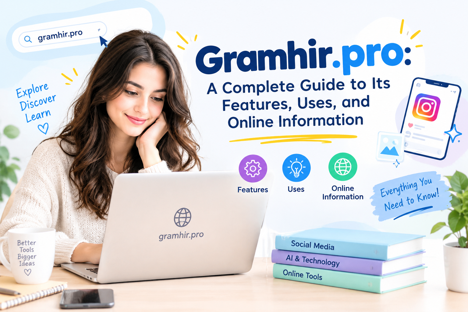 Gramhir.pro: A Complete Guide to Its Features, Uses, and Online Information